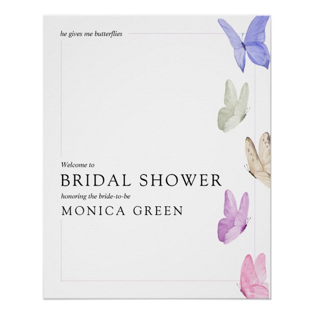 He gives me butterflies welcome sign (Front)