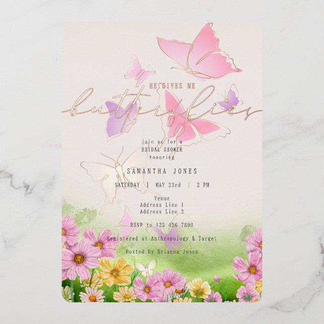 He Gives Me Butterflies Wildflowers Bridal Shower Foil Invitation (Front)