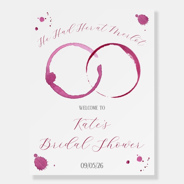 He Had Her at Merlot, Wine Bridal Shower Welcome Foam Board (Front)