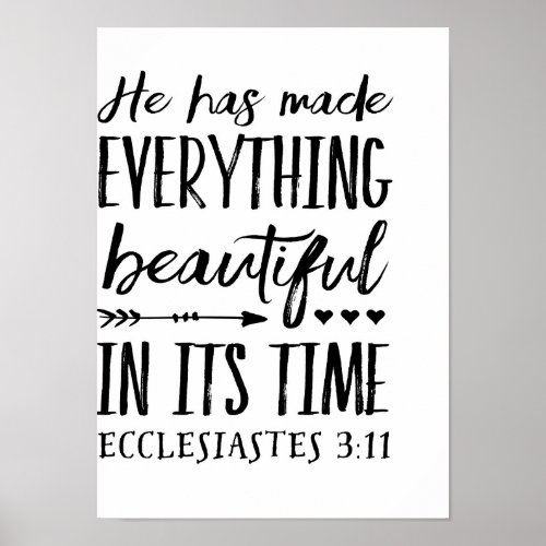 He had made everything beautiful Art Poster