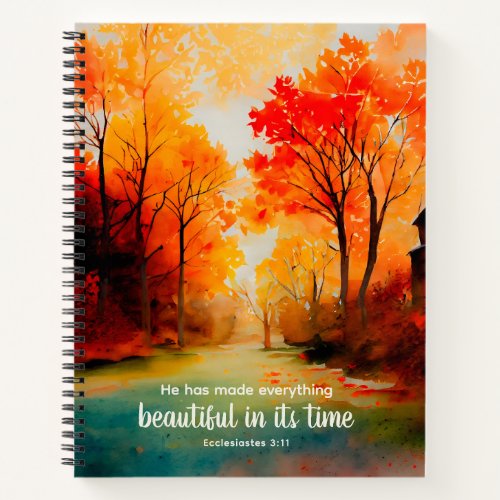 He has made everything beautiful Bible Fall Trees  Notebook