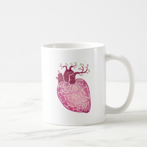 He Has Planted Eternity in the Human Heart Coffee Mug