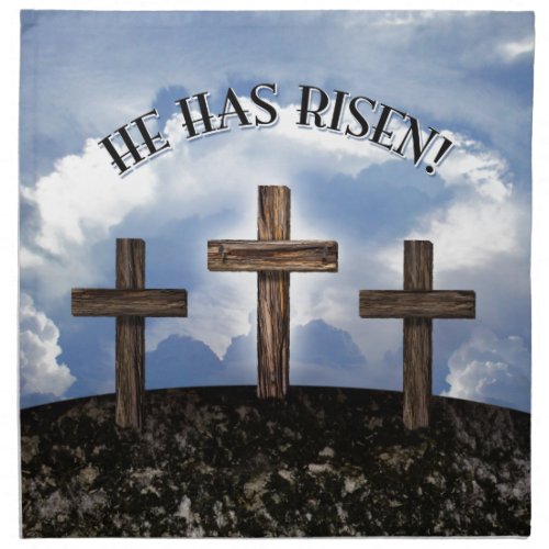 He Has Risen 3 Rugged Crosses Napkin