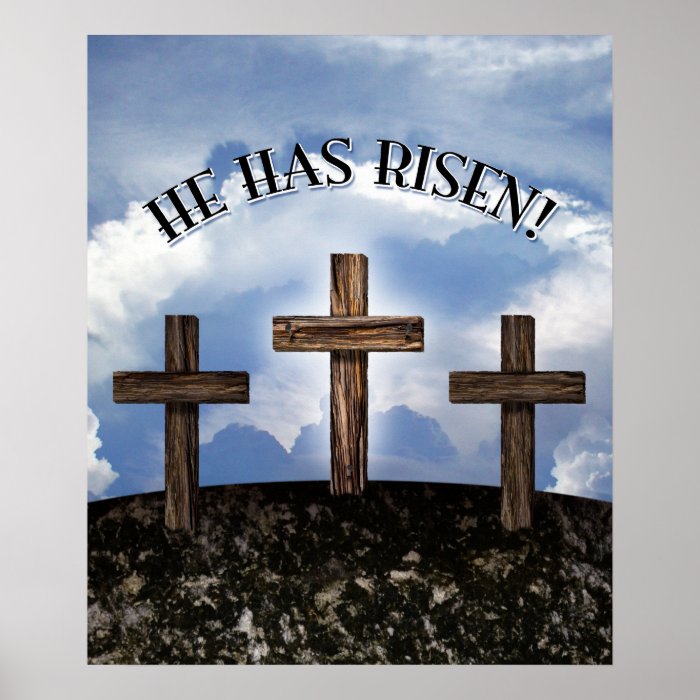 He Has Risen 3 Rugged Crosses Print