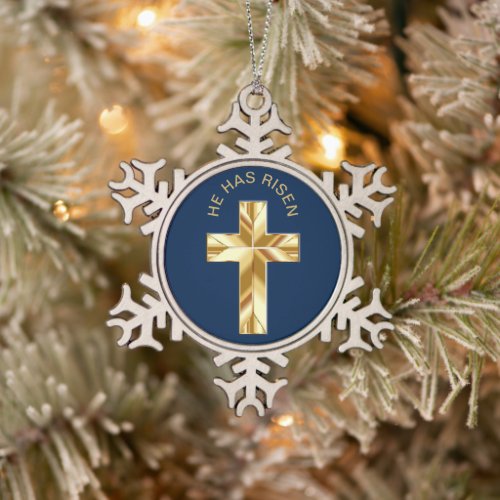 He Has Risen Blue Religious Golden Cross Snowflake Pewter Christmas Ornament