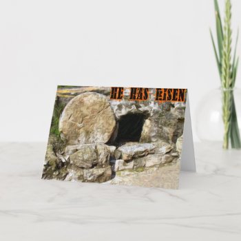 He Has Risen Card by mannybell at Zazzle