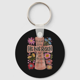 He Has Risen Christian Easter Boho Floral Keychain