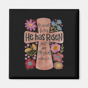 He Has Risen Christian Easter Boho Floral  Magnet