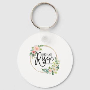 He Has Risen Matthew 286 Flora Christian Easter Da Keychain