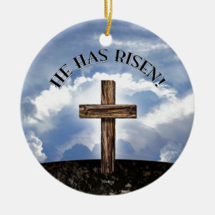 He Has Risen Rugged Cross Sky Ceramic Ornament