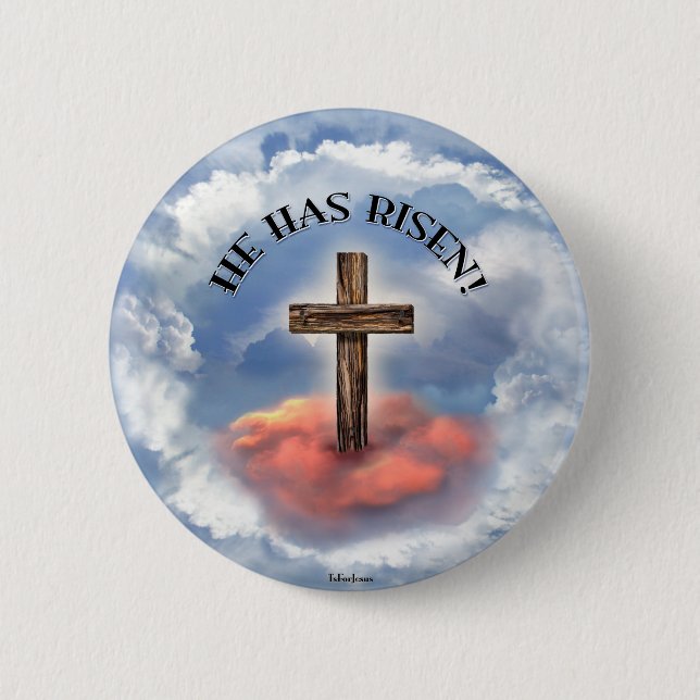 He Has Risen Rugged Cross With Clouds Button (Front)