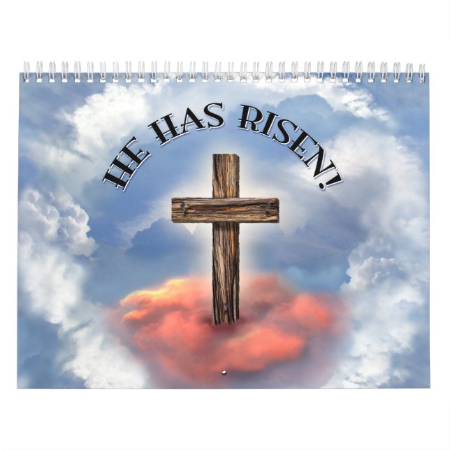He Has Risen Rugged Cross With Clouds Calendar (Cover)