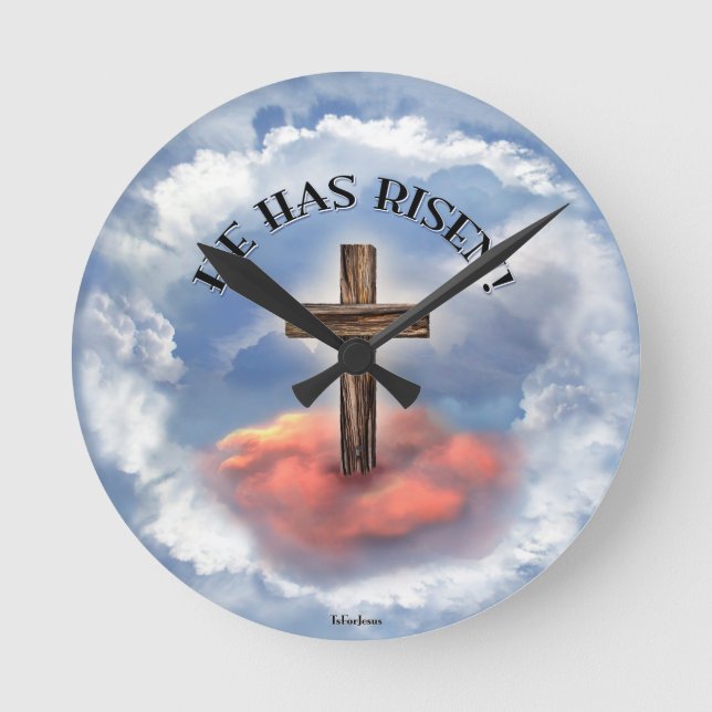 He Has Risen Rugged Cross With Clouds Round Clock (Front)