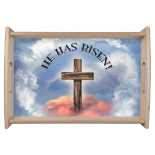 He Has Risen Rugged Cross With Clouds Serving Tray