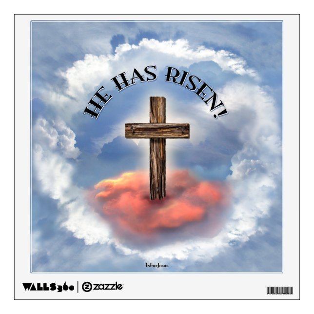 He Has Risen Rugged Cross With Clouds Wall Decal (Front)