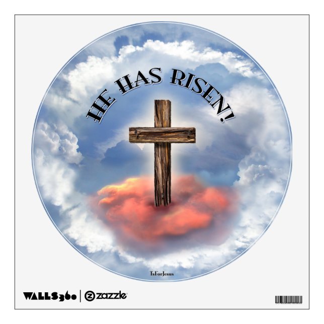 He Has Risen Rugged Cross With Clouds Wall Sticker (Front)