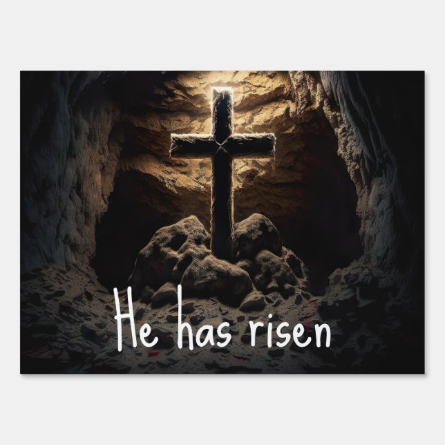 He has risen sign (Front)