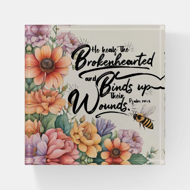 He Heals the Brokenhearted Paperweight (Front)