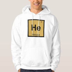 He - Hercules Greek Chemistry Periodic Table Hoodie
