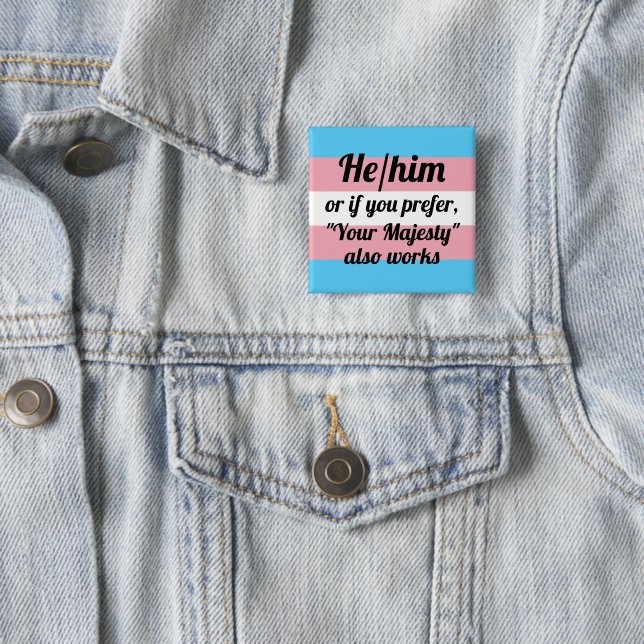 He/Him Button (In Situ)
