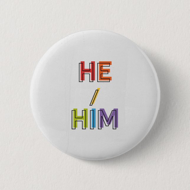 He/Him Button (Front)