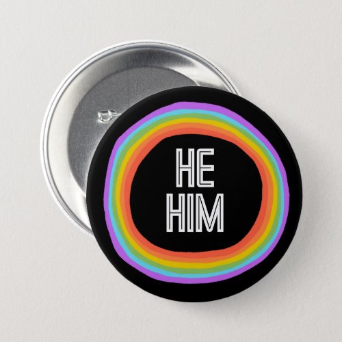 HE HIM Colorful Gender Rainbow Circle Pronouns Button