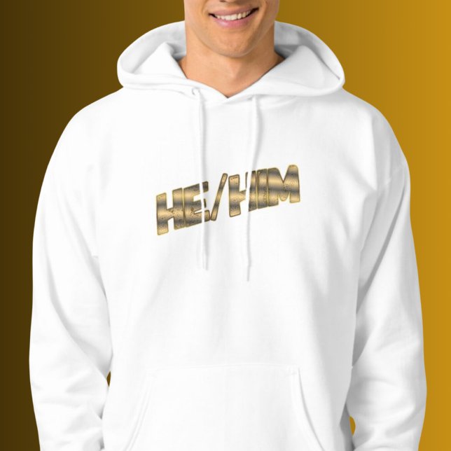He Him Gold T-Shirt Hoodie (Creator Uploaded)