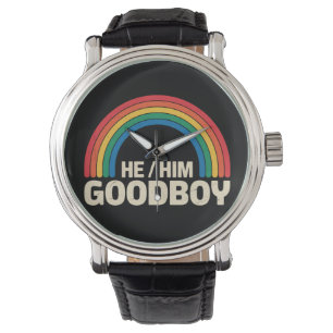 He Him Good Boy Rainbow LGBTQ Gay Pride Ally Watch