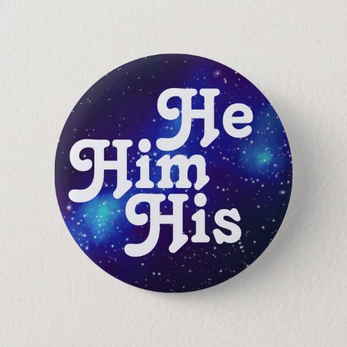 HeHimHis Customizable Galaxy Pronoun Button