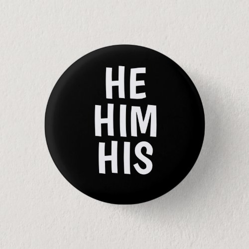 hehimhis pronouns black background button