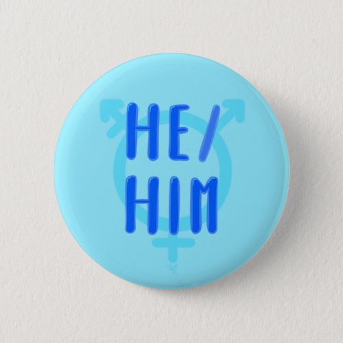 Hehim pronouns badge button