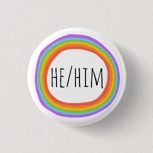 HE/HIM Pronouns Colorful Rainbow Circle Button