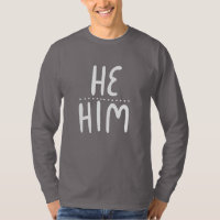 HE/HIM Pronouns Handlettering T-Shirt
