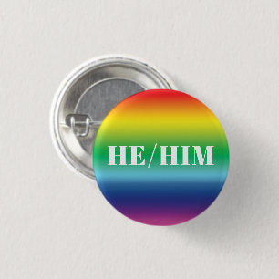 He, Him, Pronouns Lgbtq Lgbt Pride Rainbow Colors Button
