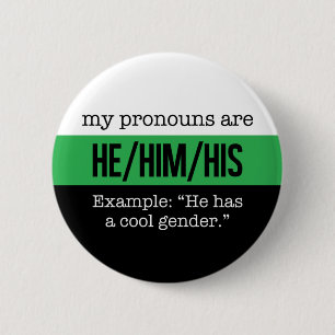 He/Him Pronouns – Neutrois Flag Button
