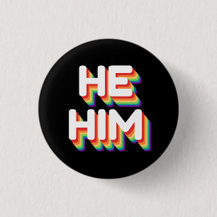 He/Him Pronouns Rainbow 3D Retro Button