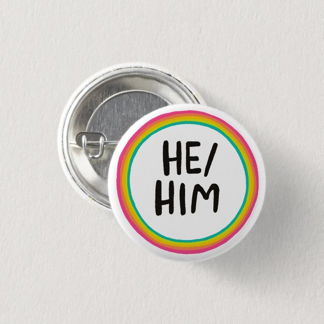 HE/HIM Pronouns Rainbow Bright Circle Ring  Button (Front & Back)