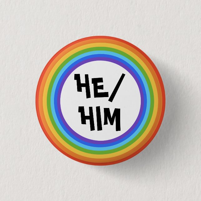 HE/HIM Pronouns Rainbow Circle Button (Front)