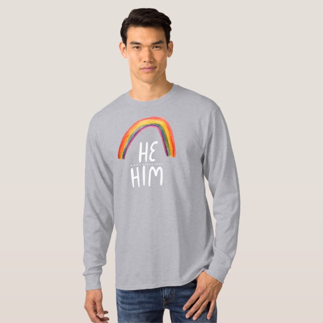 HE/HIM Pronouns Rainbow Handlettering T-Shirt (Front Full)