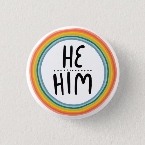 HE  HIM Pronouns Rainbow Ring Colorful Pride Button