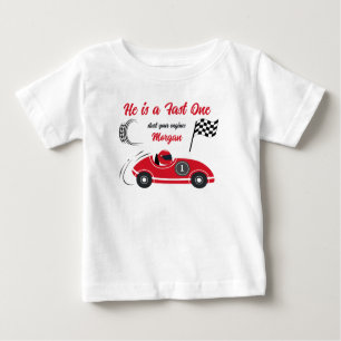 He is a Fast One Festive Red Race Car Birthday Baby T-Shirt