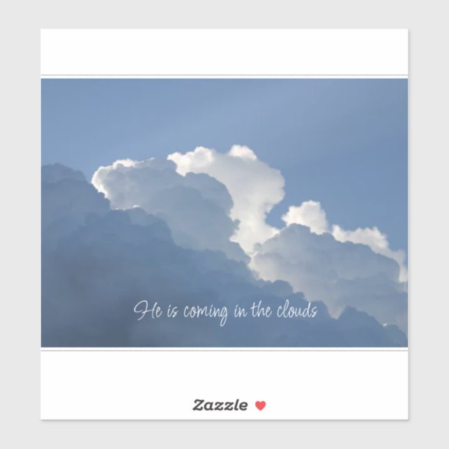 He is Coming in the Clouds Christian Quote Sticker (Sheet)