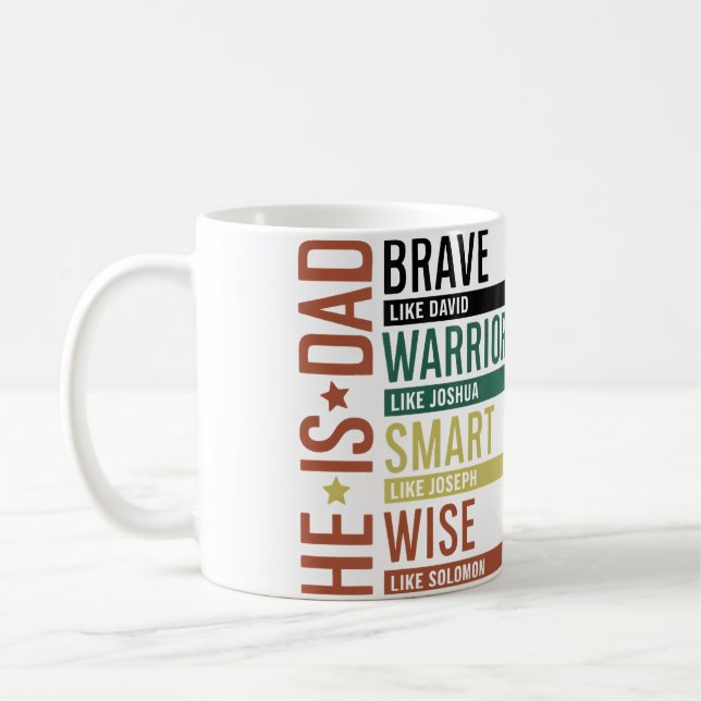 He Is Dad Brave Like David Warrior Faith Jesus Chr Coffee Mug (Left)
