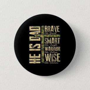 He Is Dad Camo Religious Father's Day Christian Da Button