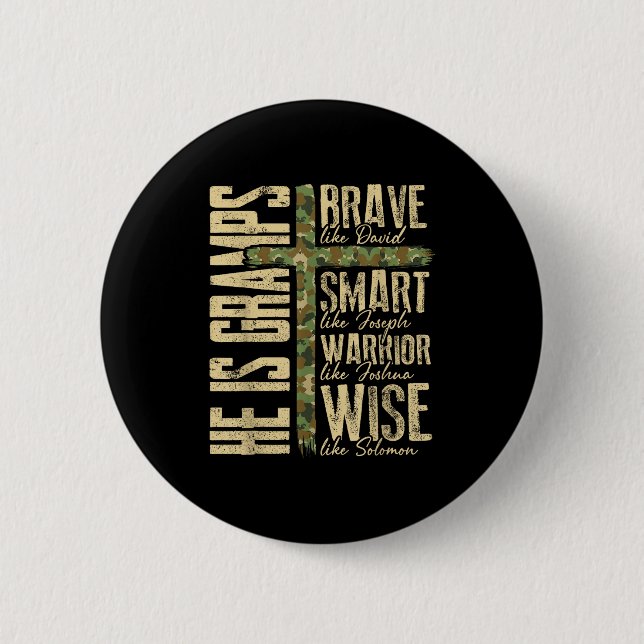 He Is Gramps Camo Religious Father's Day Christian Button (Front)