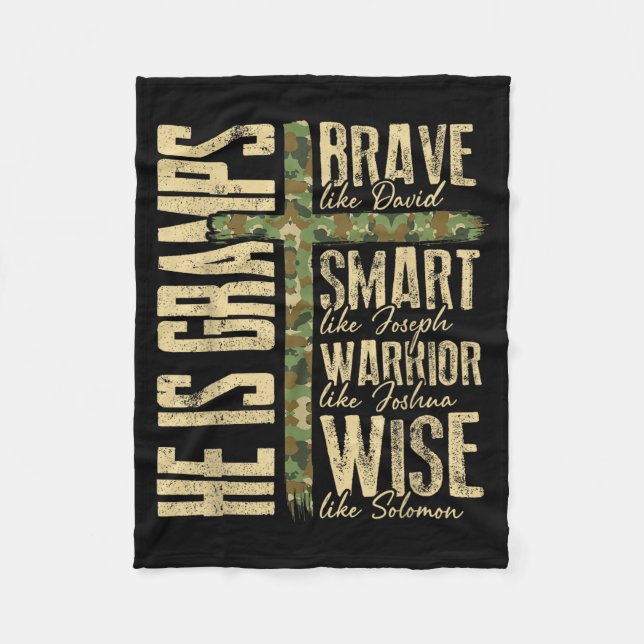 He Is Gramps Camo Religious Father's Day Christian Fleece Blanket (Front)