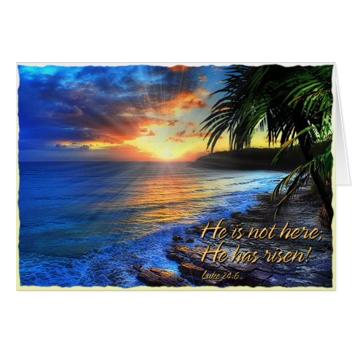 He is not here he has risen Luke 246 (C) Card