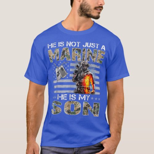 He Is Not Just A Marine He Is My Son Marine Moth T_Shirt