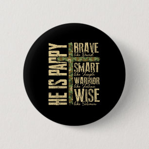 He Is Pappy Camo Religious Father's Day Christian Button