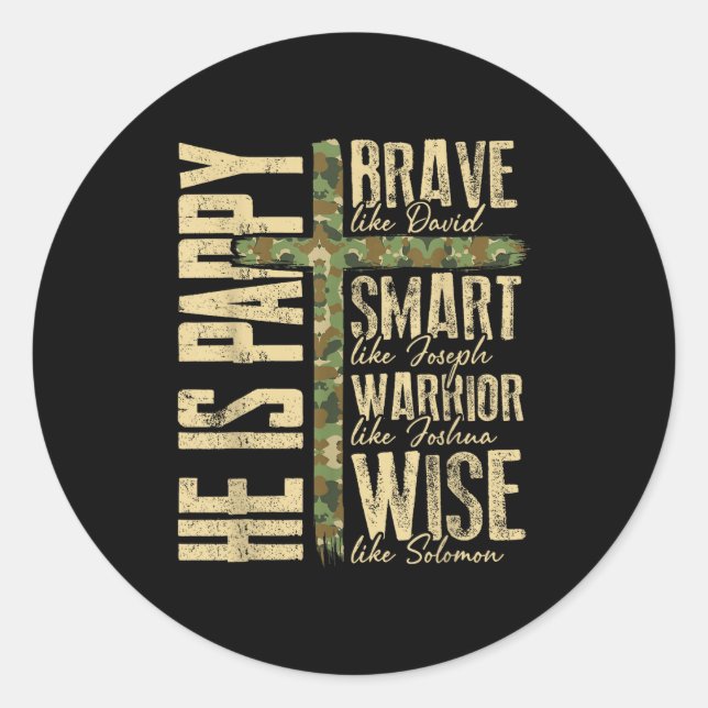 He Is Pappy Camo Religious Father's Day Christian  Classic Round Sticker (Front)